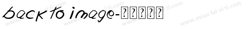 Back to Image字体转换